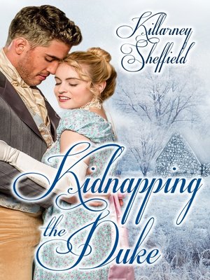 cover image of Kidnapping the Duke